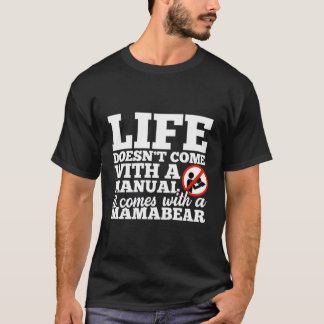T-shirt La Vie N'Est Pas Venue Avec Manuel Est Venu Avec M