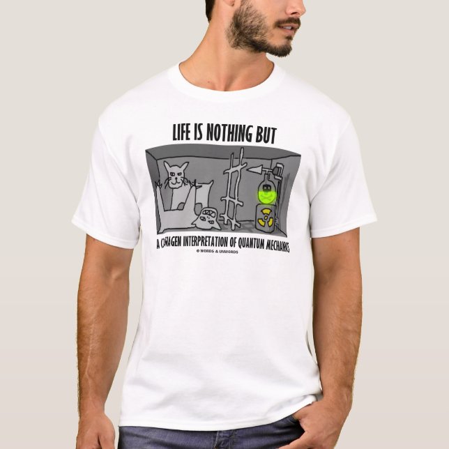 T-shirt La vie n'est rien mais une interprétation de (Devant)