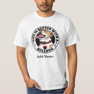 T-shirt La Vie Personnalisée De Bulldog Est Meilleure Ave