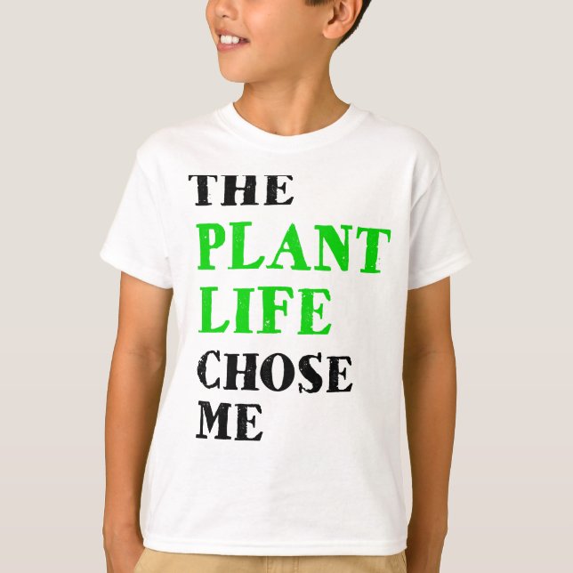T-shirt la vie plante m'a choisie (Devant)