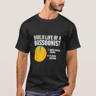 T-shirt La Vie Quotidienne Du Bassooniste 1 Faire Les Chos