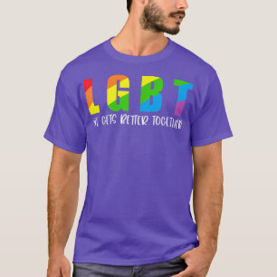 T-shirt La vie s'améliore ensemble LGBT Mois Gay pride LGB