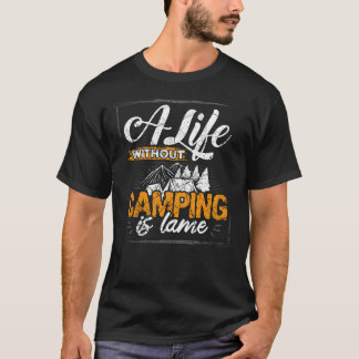 T-shirt La vie sans camping est nulle amis
