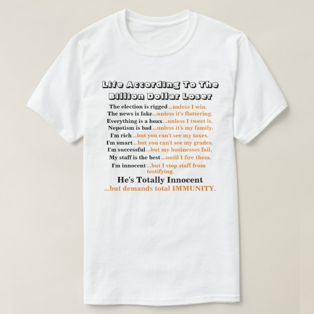 T-shirt La Vie Selon Le Perdant De Milliard De Dollars.... (Design devant)