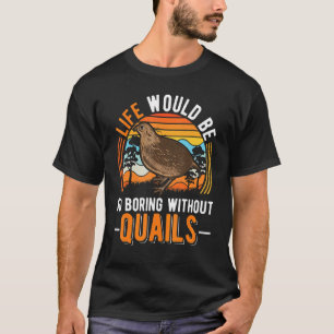 T-shirt La Vie Serait Si Ennuyante Sans Queues 2