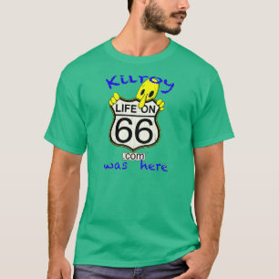 T-shirt La vie sur 66 Kilroy était ici douille courte