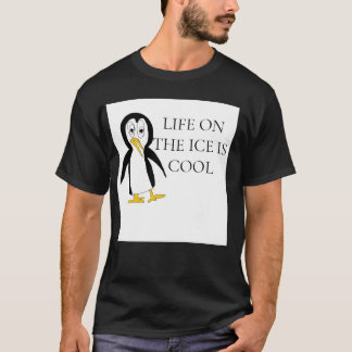 T-shirt la vie sur la glace est pingouin cool