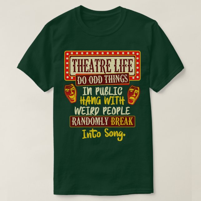 T-shirt La vie théâtrale (Design devant)