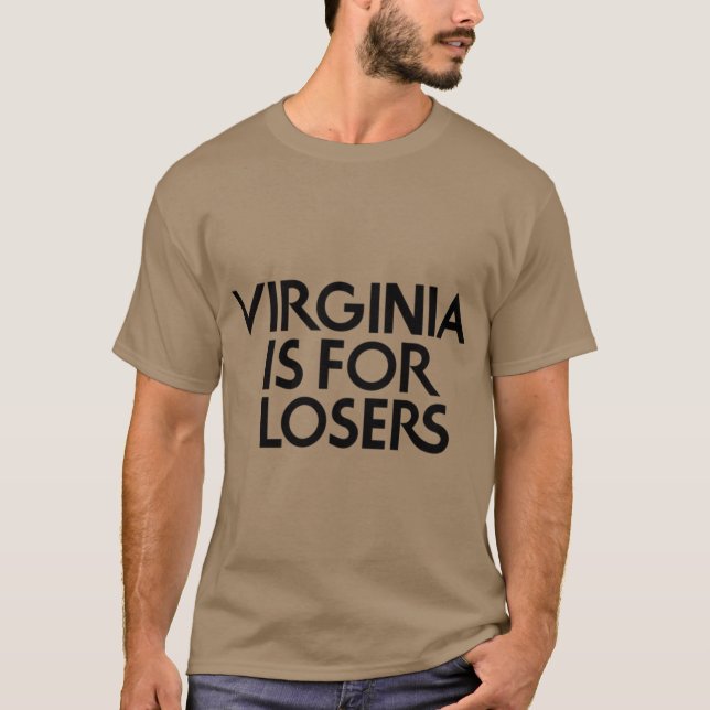 T-shirt La Virginie est pour les perdants (Devant)
