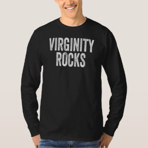 T-shirt La virginité Est Le Seul Mouvement Qui Se Déroule