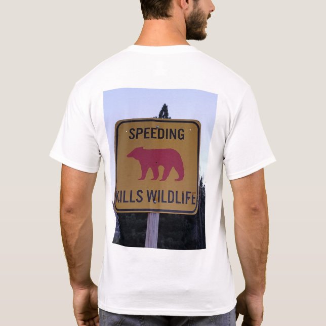 T-shirt La vitesse tue la faune (Dos)