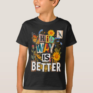 T-shirt La voie florale est meilleure papillon jésus relig