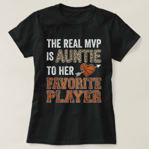 T-shirt La vraie MVP est la tante, joueuse de basketball p
