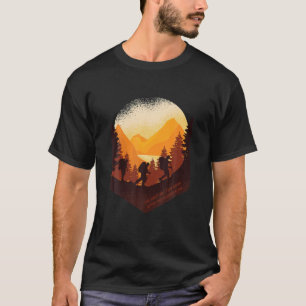 T-shirt La Vue La Plus Grande Arrive Après La Montée La Pl