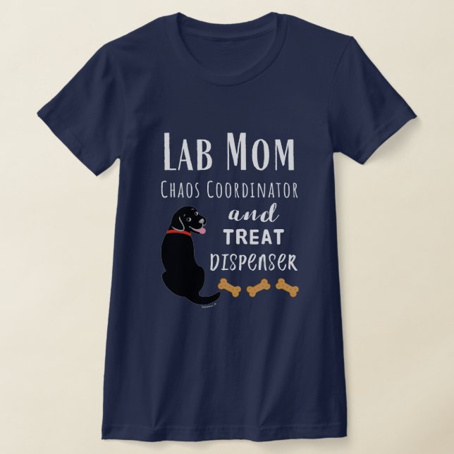 T-shirt Lab Maman coordinateur du chaos Black Labrador (Poser)