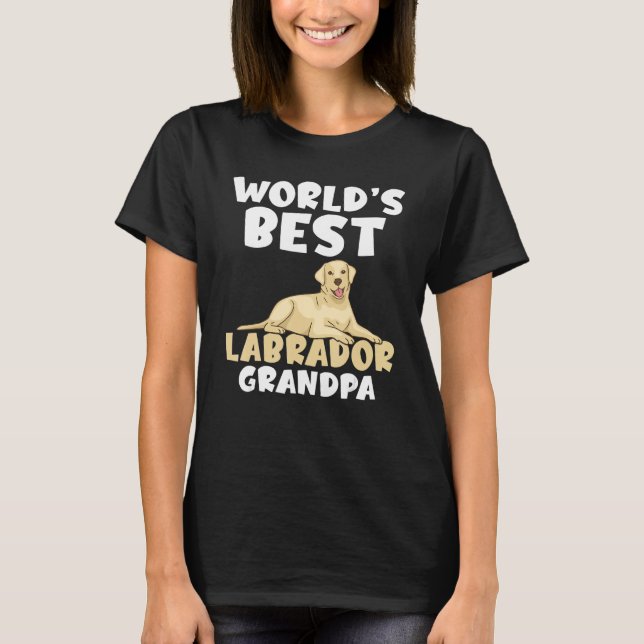 T-shirt Lab Retriever Worlds best Labrador Grand-pa (Devant)