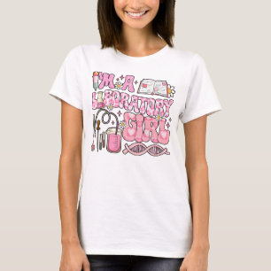 T-shirt Lab Tech I'm a Laboratory Girl Médicale Lab Scienc