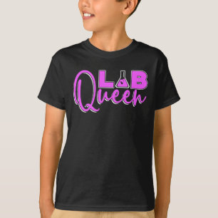 T-shirt Lab Tech Laboratoire Queen Technicien de laboratoi