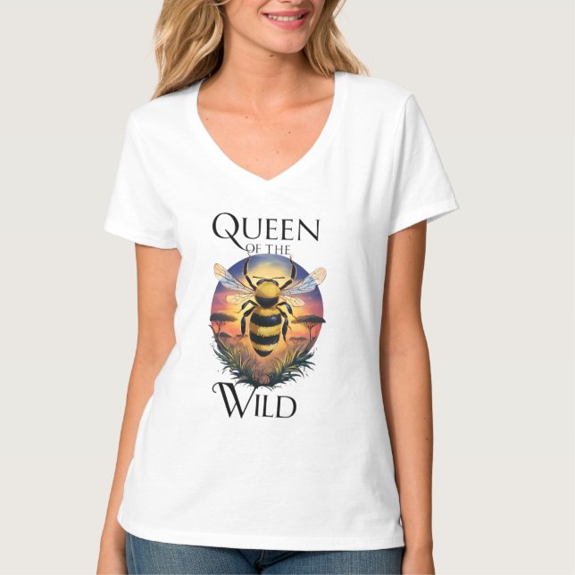 T-shirt L'abeille majestueuse : Reine du Sauvage (Devant)