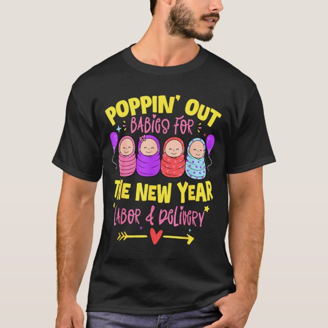 T-shirt Labor And Delivery L&amp;d Nurse Happy New Year  (Devant)