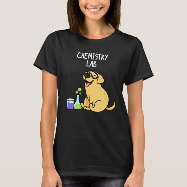 T-shirt Laboratoire de chimie Funny Labrador Chien Pun Dar (Devant)