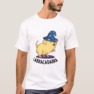 T-shirt Labra-cadabra Funny Labrador Chien Pun