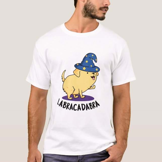 T-shirt Labra-cadabra Funny Labrador Chien Pun (Devant)