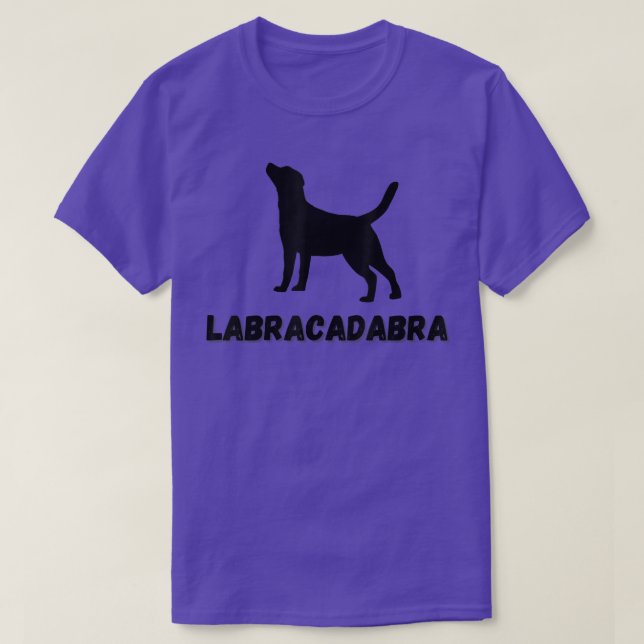 T-shirt Labracadabra Black Labrador Lab Retriever Chien Am (Design devant)