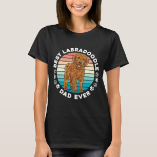 T-shirt Labradoodle Chien Meilleur Labradoodle Papa Jamais