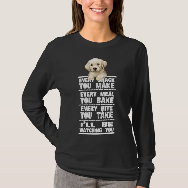 T-shirt Labrador Chien Chaque Snack Que Vous Faites (Devant)