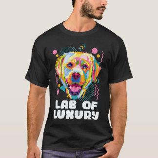 T-shirt Labrador Retriever de Luxe Humour sur la Race de C