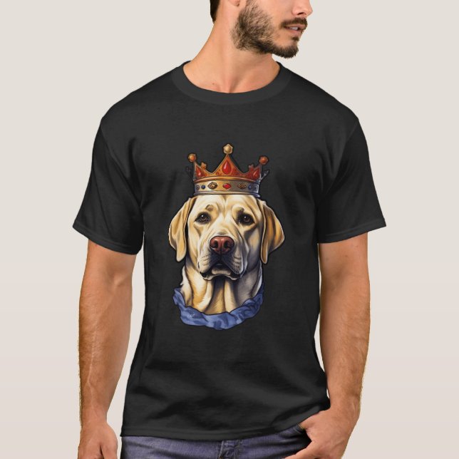 T-shirt Labrador Retriever In Crown Labrador Is The Best F (Devant)