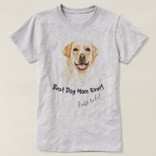 T-shirt Labrador Retriever Meilleur chien maman jamais
