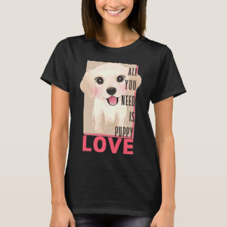 T-shirt Labrador Retriever Tout Ce Dont Vous Avez Besoin E