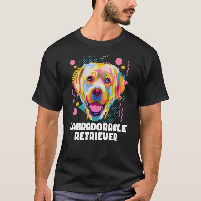 T-shirt Labradorable Retriever Animal Pun Animal Mème Humo (Devant)