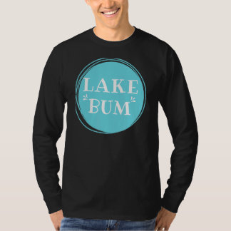 T-shirt Lac Bum Pour Lac Camping Bateau