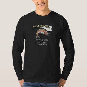 T-shirt Lac / Date Pennsylvania Trout Opener Dark