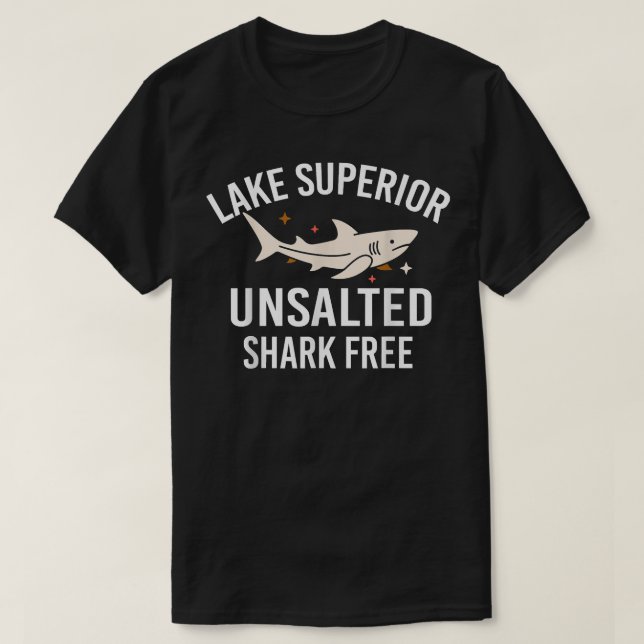 T-shirt Lac Supérieur Citation Funny non salée Requin Pois (Design devant)