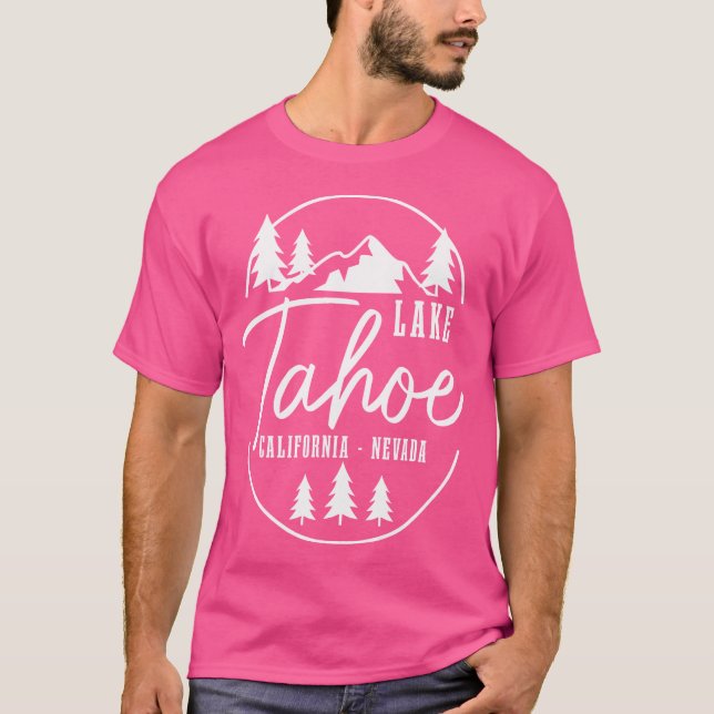 T-shirt Lac Tahoe California Mountains Nature Randonnée (Devant)