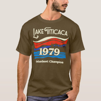 T-shirt Lac Titicaca 1979 Champion de bateau à moteur 1