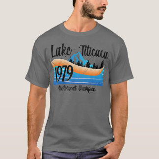 T-shirt Lac Titicaca Bateau Vintage 1979 Motorboat Champ