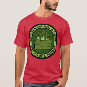 T-shirt L'acier le plus fort est forgé dans le feu d'un ta