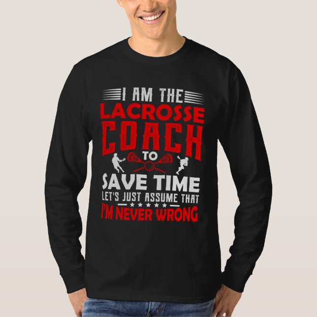 T-shirt Lacrosse Coach  Men Women Coaching Motivation Teac (Devant)