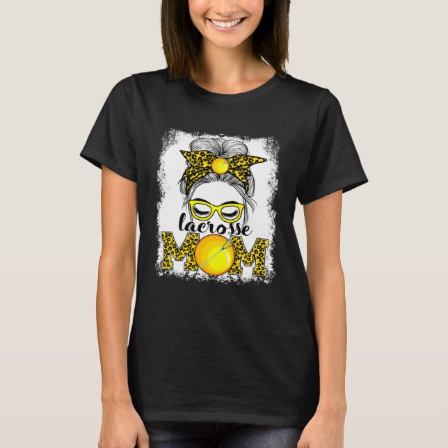 T-shirt Lacrosse Mom Mother's Day Game Day Messy Bun Leopa (Devant)