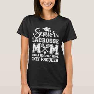 T-shirt Lacrosse Senior Mom Prousse Lacrosse Player Senior