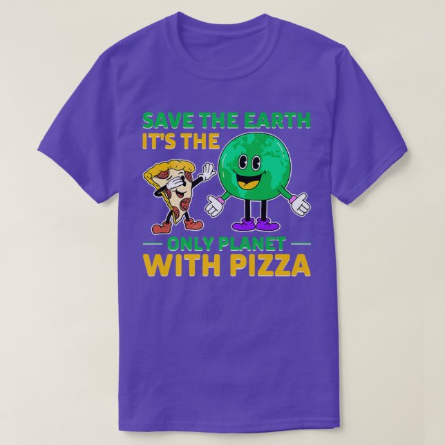 T-shirt L'activiste de l'environnement Pizza Lover Tee Drô (Design devant)