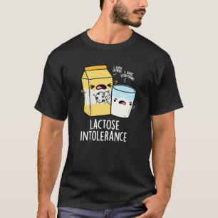 T-shirt Lactose Intolérance Funk Milk Pun Dark BG