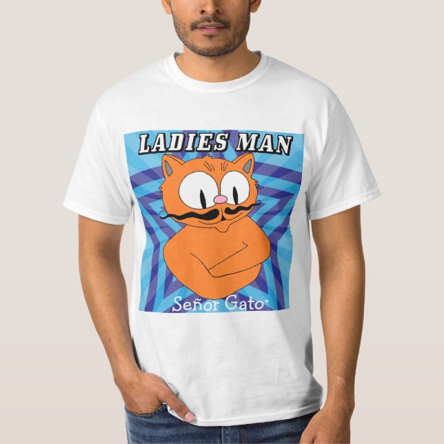 T-shirt "LADIES MAN" Señor Gato™ Mustache Cat Funny (Devant)