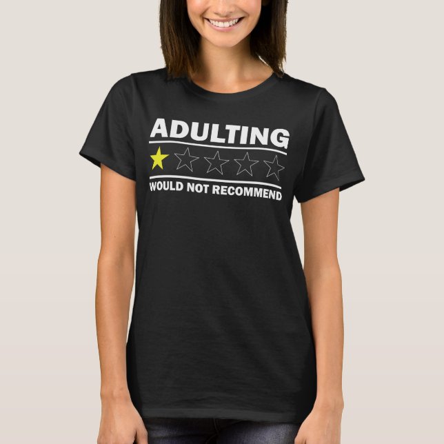 T-shirt L'Adulte Ne Recommanderait Pas (Devant)