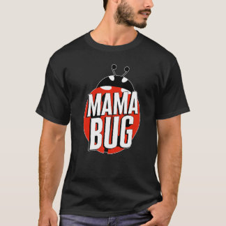 T-shirt Lady Bug Mama Bug Red Ladybug Fête des mères migno